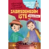 Sonsuza Kadar Mutlu Yaşayan  Çocuklar Serisi -7 Abredemedim İşte