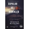 Sopalar ve Kemikler - Ters Çocuklar 2. Kitap