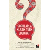 Sorularla Klasik Türk Edebiyatı