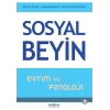 Sosyal Beyin- Evrim ve Patoloji