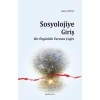 Sosyolojiye Giriş Bir Özgürlük Tarzına Çağrı