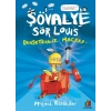 Şövalye Sör Louıs - Dehşetengiz Macera
