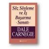 Söz Söyleme ve İş Başarma Sanatı