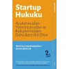 Startup Hukuku - Avukatınızdan, Yatırımcınızdan ve Rakiplerinizden Daha Becerikli Olun