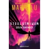 Steelstriker: Çelik Savaşçı