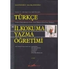 Strateji Yöntem ve Teknikleriyle Türkçe ve İlkokuma Yazma Öğretimi