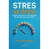 Stres ve Ötesi