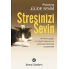 Stresinizi Sevin