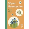 Süper Gazeteciler (Çizgi Roman)