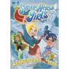 Super Hero Girls - Metropolis Lisesi