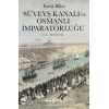 Süveyş Kanalı Ve Osmanlı İmparatorluğu
