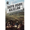 Suyu Aşan Kılıçlar