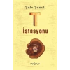 T İstasyonu