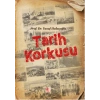Tarih Korkusu