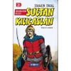 Tarihi Roman 10 - Selçuklunun Kılıcı Sultan Kılıçaslan