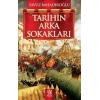 Tarihin Arka Sokakları