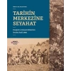 Tarihin Merkezine Seyahat