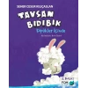 Tavşan Bıdıbık - Köpükler İçinde