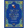 Tecvid Uygulamalı Kuran Okumayı Öğrenme Rehberi