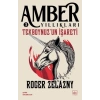 Tekboynuz’un İşareti- Amber Yıllıkları 3
