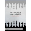 Teolojinin Jeopolitiği