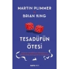 Tesadüfün Ötesi