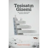 Tesisatın Gizemi