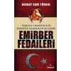 Teşkilat-ı Mahsusanın Kurduğu Kahramanlar Grubu Emirber Fedaileri