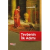 Tevbenin İlk Adımı