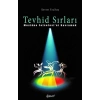Tevhid Sırları - Mevlana Felsefesini Kavramak