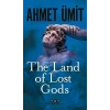 The Land of Lost Gods