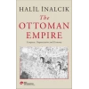 The Ottoman Empire - Conquest, Organization And Economy