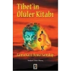 Tibetin Ölüler Kitabı