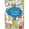 Tılsımlı Orman - Sihirli Uzaklar Ağacı Serisi