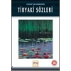 Tiryaki Sözleri / 100 Temel Eser