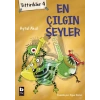 Tittirikler 4 - En Çılgın Şeyler
