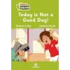 Today Is Not A Good Day!
