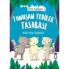 Tonuşan Tediler Kasabası - Öykü Makinesi 4