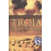 Troia Surlarının Ardında