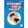 Tunanın Öyküleri 5 - Uykumu Kim Çaldı?