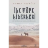 Türk Bilgeleri - İlk Türk Liderleri