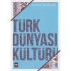 Türk Dünyası Kültürü 2