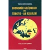 Türk Dünyasında Ekonomik Gelişmeler ve Türkiye - AB İlişkileri