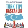 Türk Tipi Başkanlık