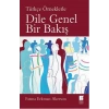 Türkçe Örneklerle Dile Genel Bir Bakış