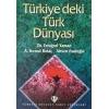 Türkiye`deki Türk Dünyası