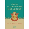 Türkiye Selçuklularında Meslekler