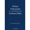 Türkiye Türkçesinde (Ad+Fiil Birleşmelerinde) Yardımcı Fiiller