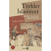 Türkler ve İslamiyet - İlk Müslüman Türk Devleti Samaniler
