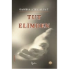 Tut Elimden